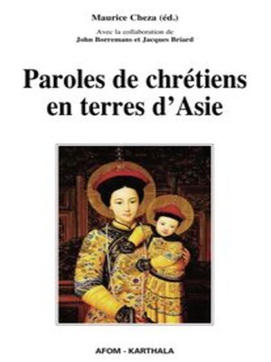 cover image of Paroles de chrétiens en terres d'Asie